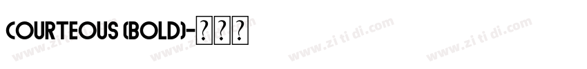 Courteous (Bold)字体转换